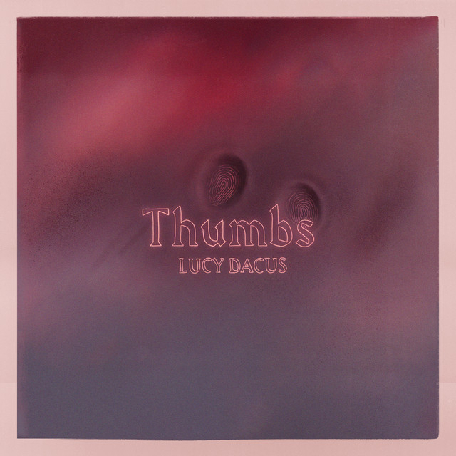 Lucy Dacus Thumbs cover artwork