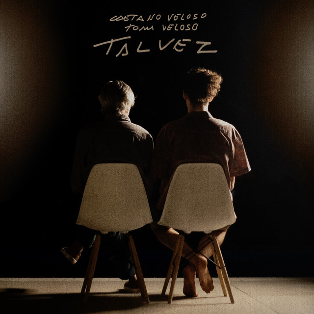 Caetano Veloso & Tom Veloso — Talvez cover artwork