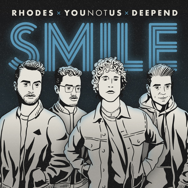 RHODES, YouNotUs, & Deepend Smile cover artwork