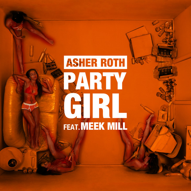 Asher Roth ft. featuring Meek Mill Party Girl cover artwork
