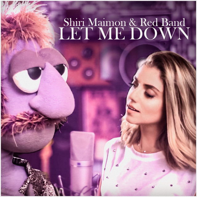 Shiri Maimon & Red Band — Let Me Down cover artwork