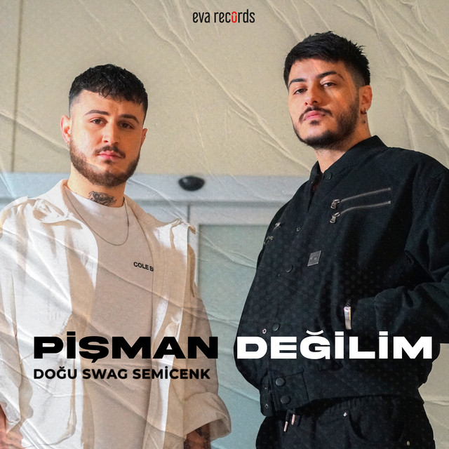 Semicenk & Doğu Swag — Pişman Değilim cover artwork
