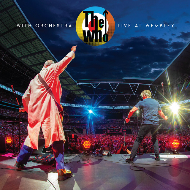 The Who & Isobel Griffiths Orchestra The Who With Orchestra: Live at Wembley cover artwork