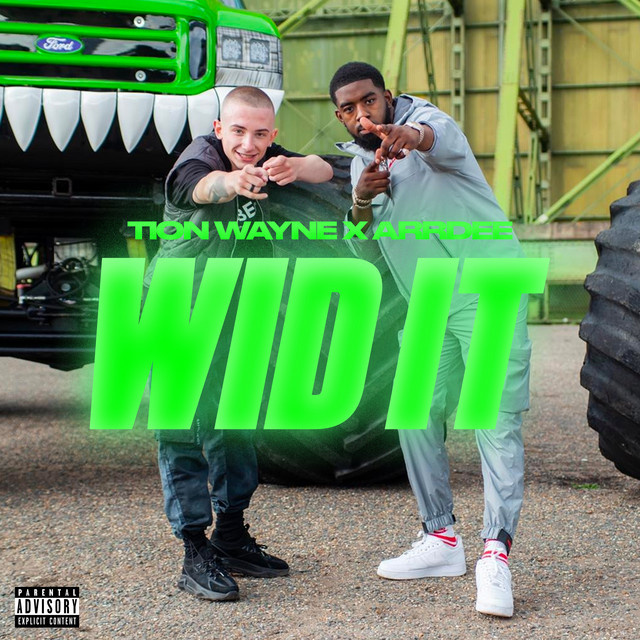 Tion Wayne & ArrDee — Wid It cover artwork
