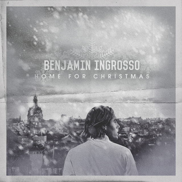 Benjamin Ingrosso — Home for Christmas cover artwork