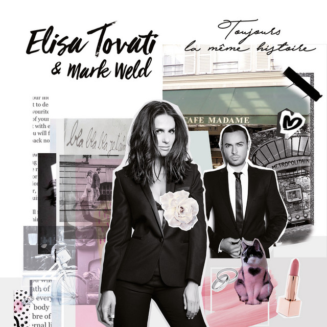 Elisa Tovati & Mark Weld — Toujours la même histoire cover artwork