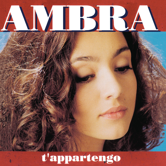 Ambra Angiolini — T&#039;Appartengo cover artwork