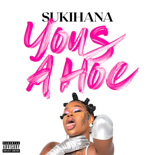 Sukihana — Yous a Hoe cover artwork