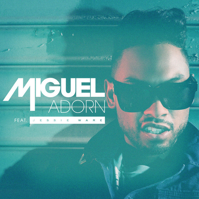 Miguel featuring Jessie Ware — Adorn cover artwork