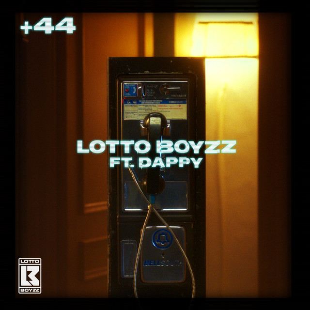 Lotto Boyzz ft. featuring Dappy +44 cover artwork