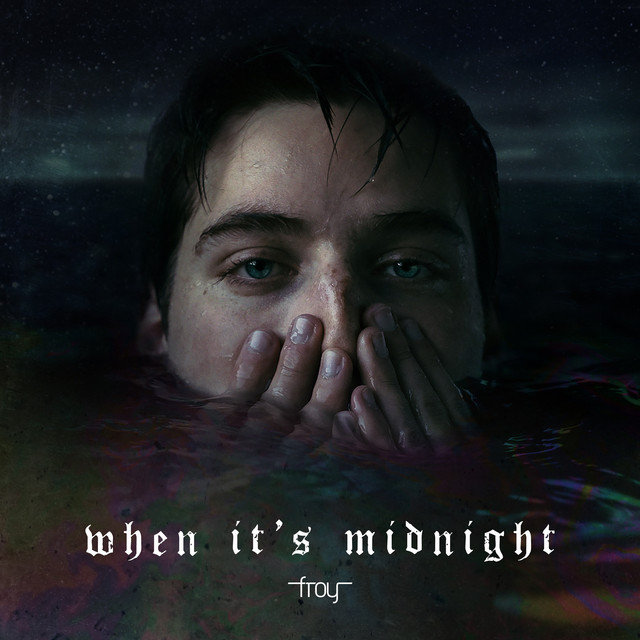 froy — When It&#039;s Midnight cover artwork