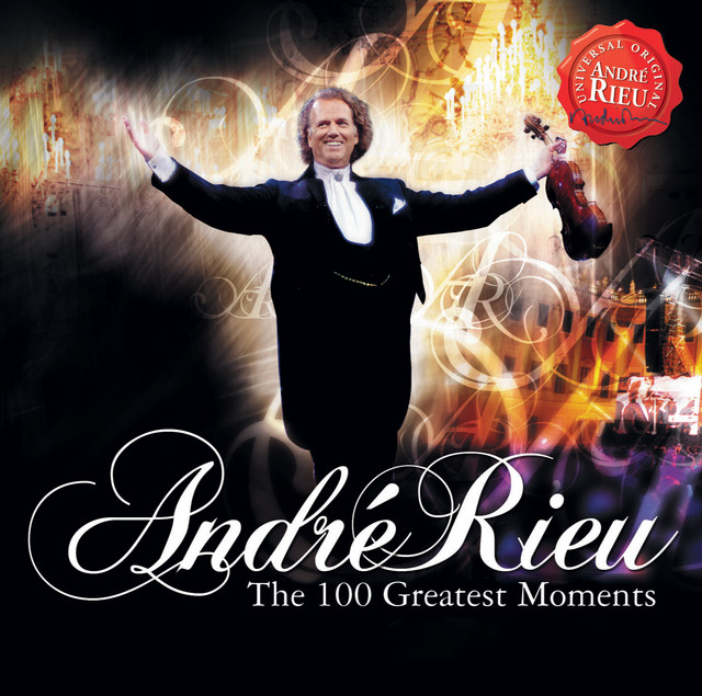 André Rieu — 100 Greatest Moments cover artwork