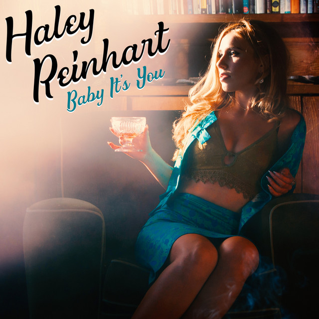 Haley Reinhart — Baby It&#039;s You cover artwork