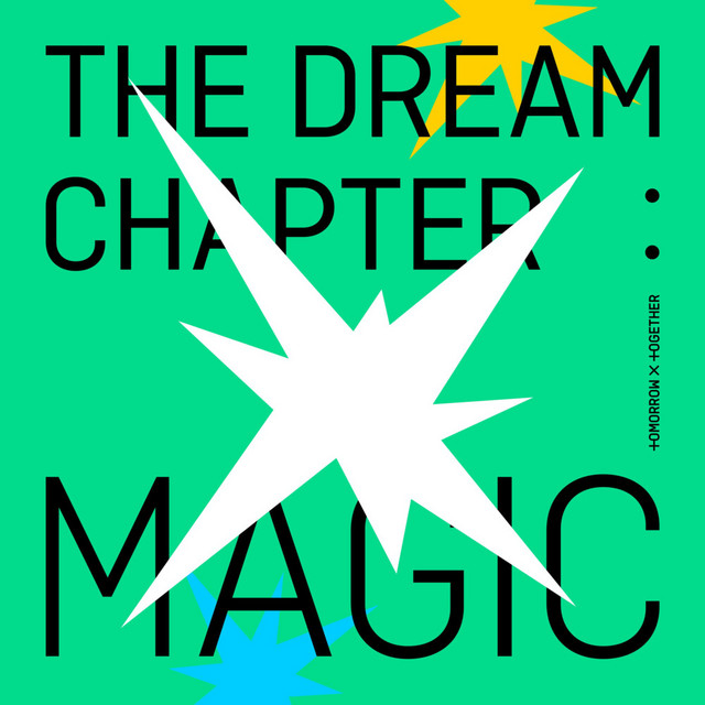 TOMORROW X TOGETHER THE DREAM CHAPTER: MAGIC cover artwork
