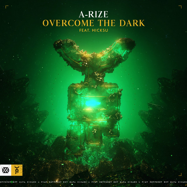 A-RIZE featuring Hicksu — Overcome The Dark cover artwork
