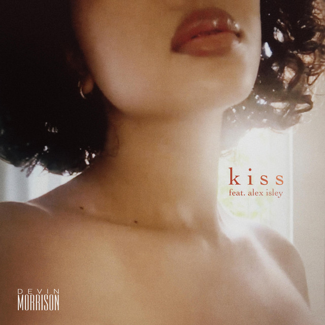 Devin Morrison featuring Alex Isley — Kiss cover artwork