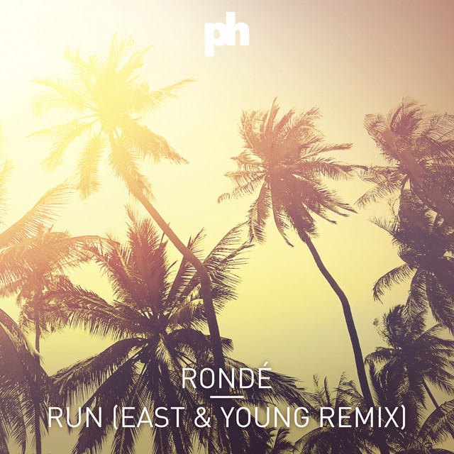 RONDÉ Run (East &amp; Young Remix) cover artwork