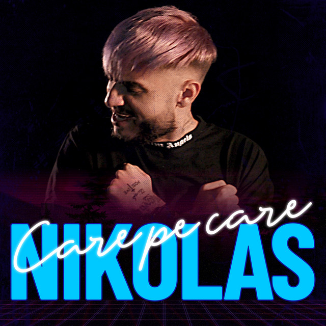 Nikolas — Care Pe Care cover artwork
