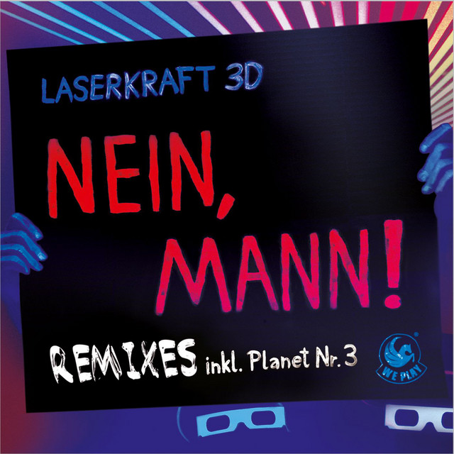 Laserkraft 3D Nein, Mann! cover artwork