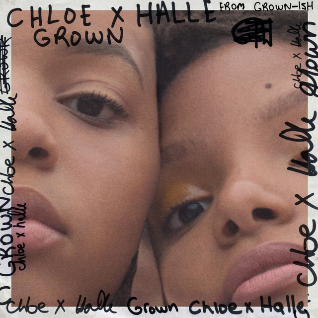 Chloe x Halle — Grown (from Grown-ish) cover artwork