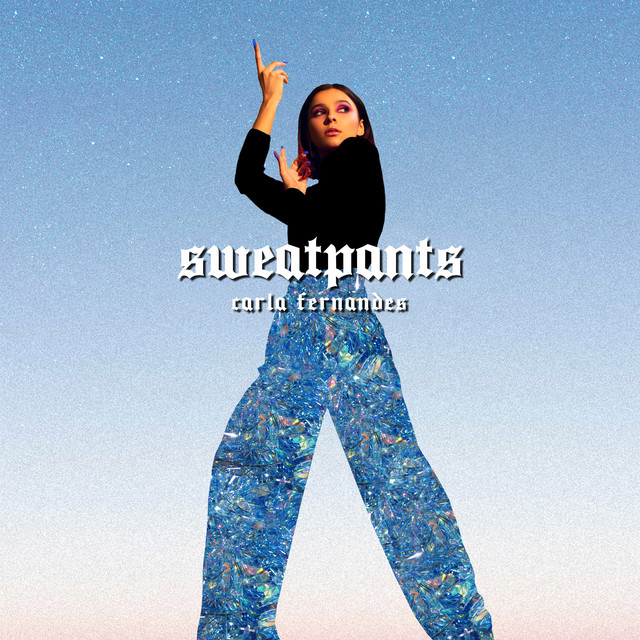 Carla Fernandes — Sweatpants cover artwork