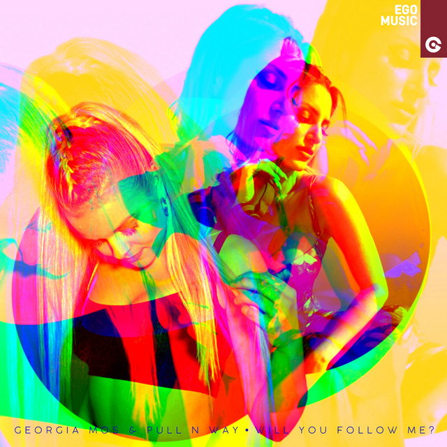 GEORGIA MOS & PULL N WAY — Will You Follow Me? cover artwork