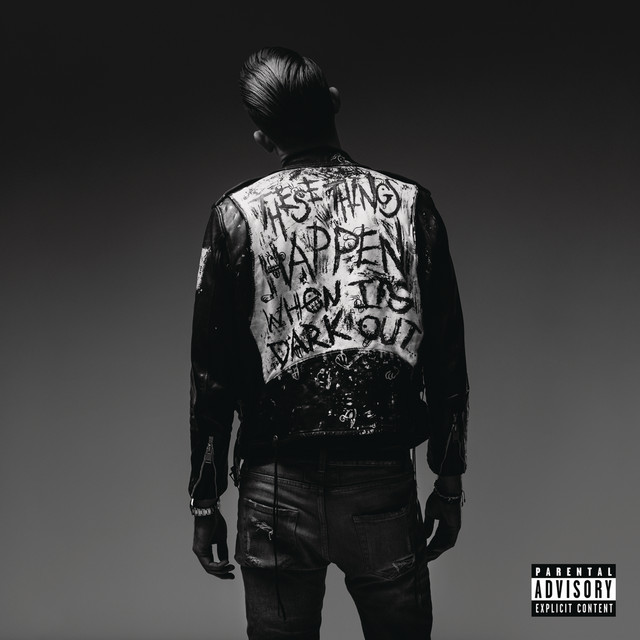 G-Eazy When It&#039;s Dark Out cover artwork