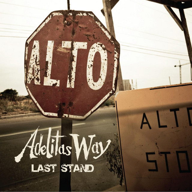 Adelitas Way — Last Stand cover artwork