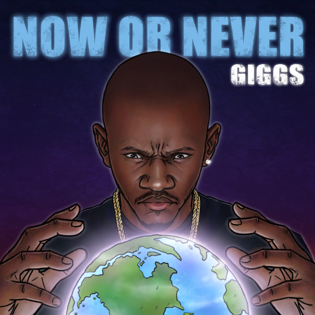 Giggs Now Or Never cover artwork