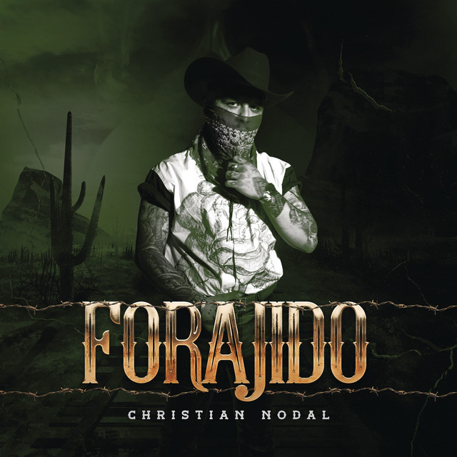 Christian Nodal Forajido cover artwork