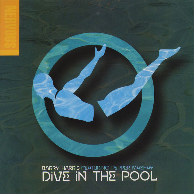 Barry Harris featuring Pepper Mashay — Dive in the Pool cover artwork