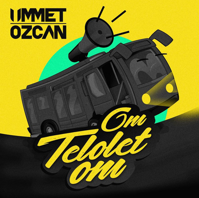 Ummet Ozcan Om Telolet Om cover artwork