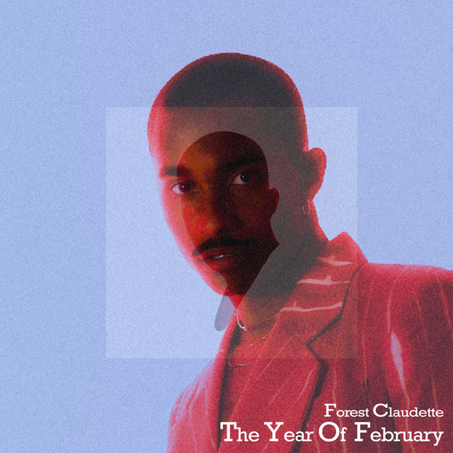 Forest Claudette The Year of February cover artwork