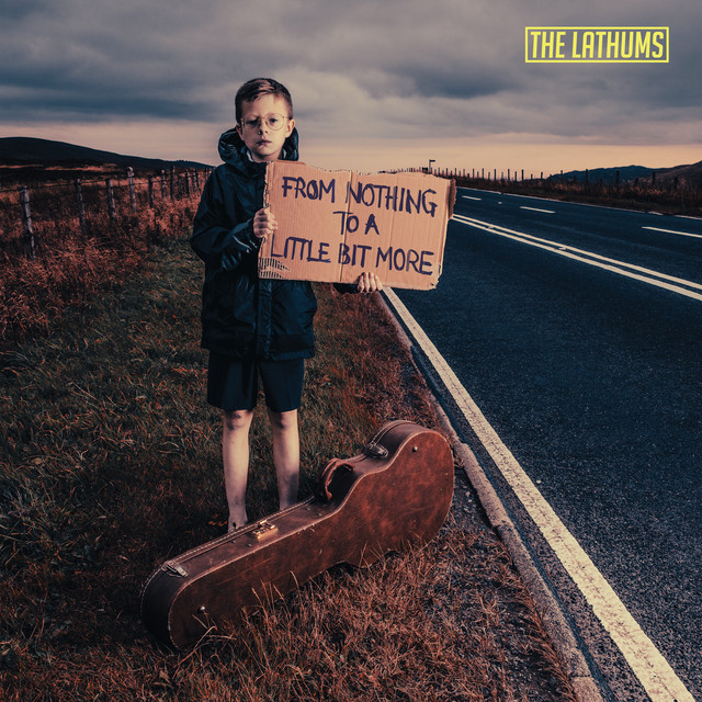 The Lathums From Nothing to a Little Bit More cover artwork