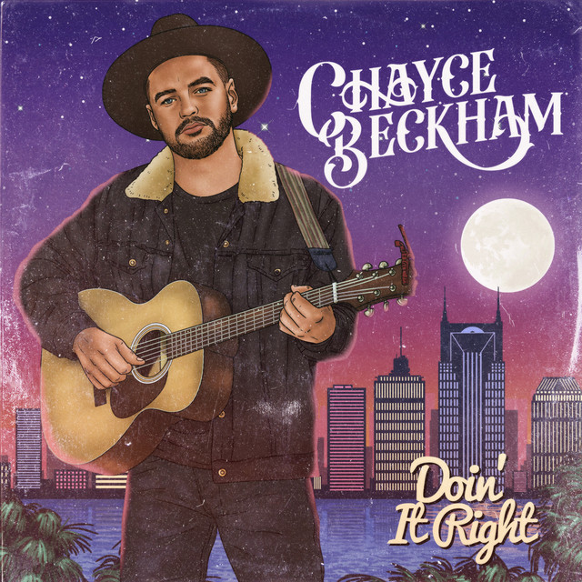 Chayce Beckham — Doin&#039; It Right cover artwork