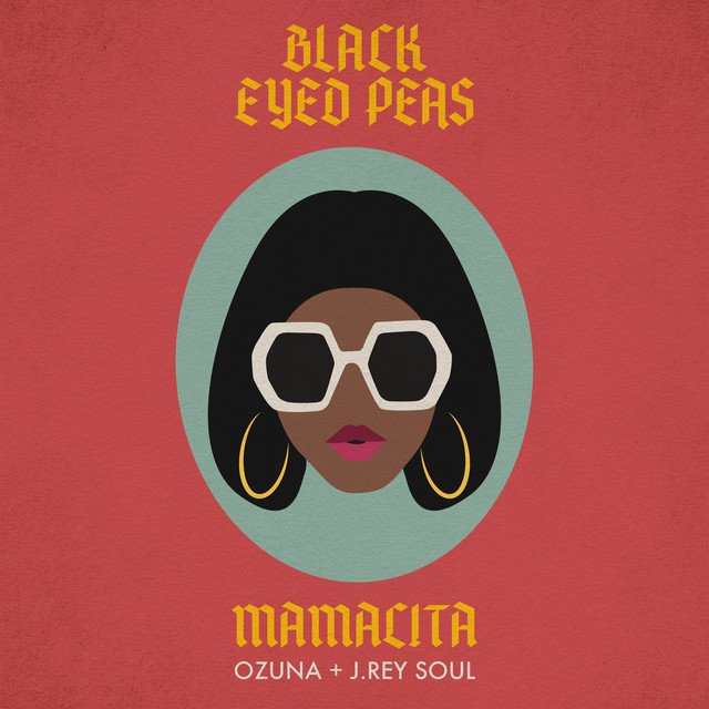 Black Eyed Peas, Ozuna, & J. Rey Soul — MAMACITA cover artwork