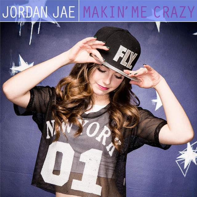 Jordan Jae Makin&#039; Me Crazy cover artwork