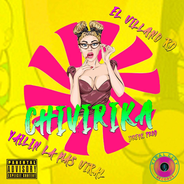 El Villanord featuring Yailin La Más Viral — Chivirika cover artwork