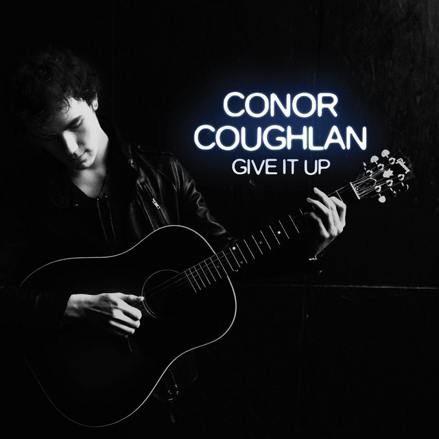 Conor Coughlan Give It Up cover artwork