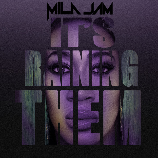 Mila Jam — It&#039;s Raining Them cover artwork