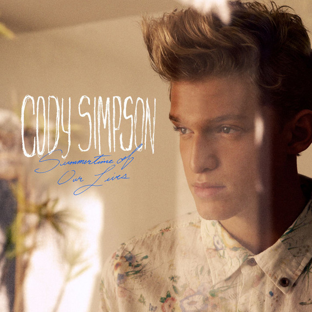 Cody Simpson — Summertime of Our Lives cover artwork
