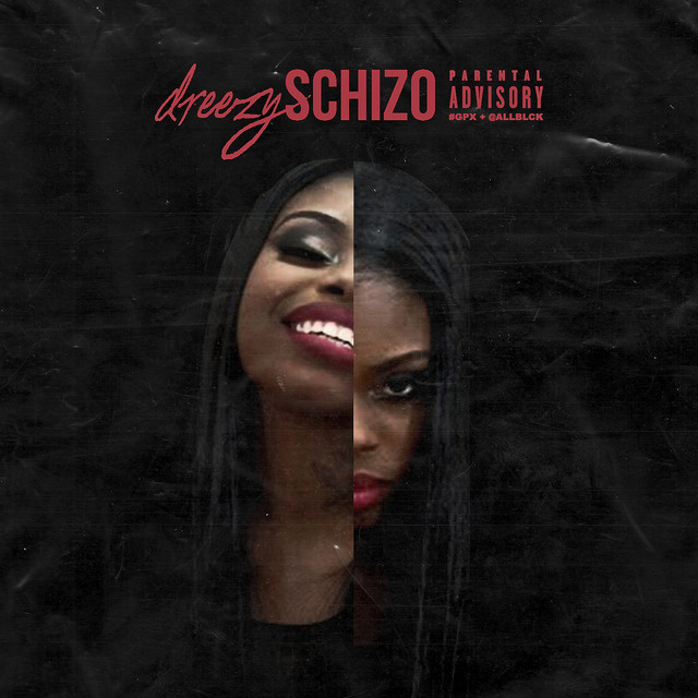 Dreezy Schizo cover artwork