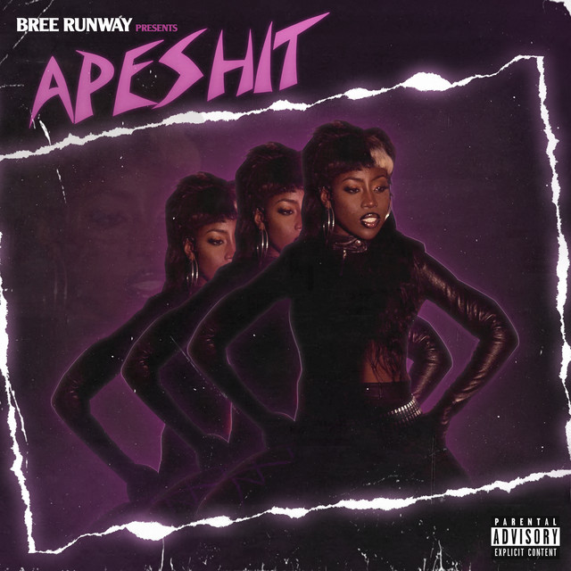 Bree Runway — APESHIT cover artwork
