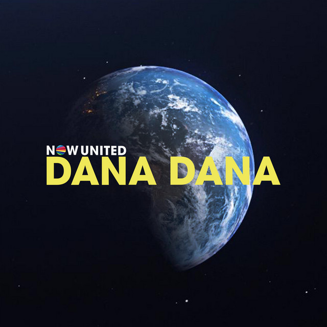 Now United Dana Dana cover artwork