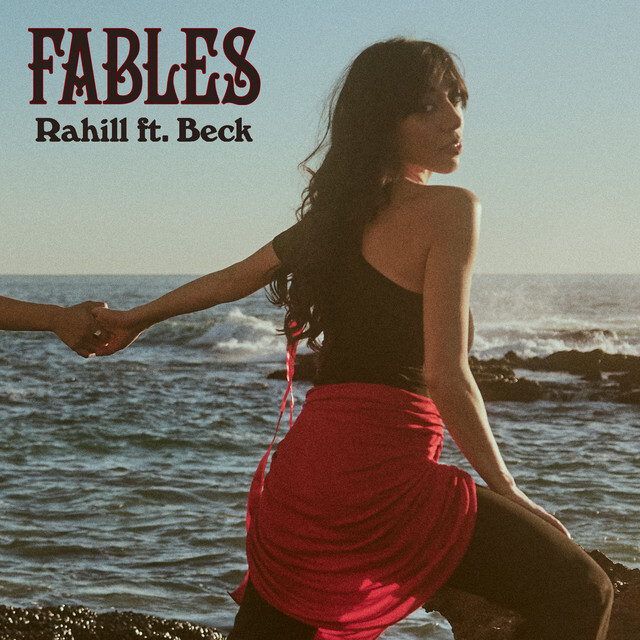 Rahill featuring Beck — Fables cover artwork