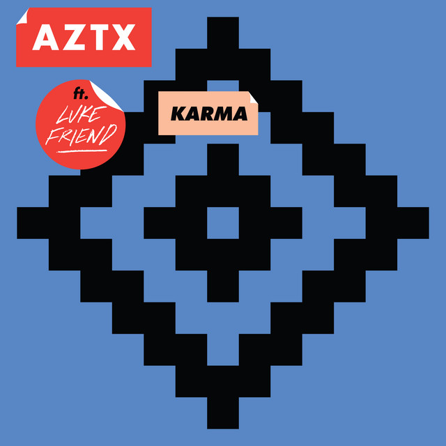 AZTX featuring Luke Friend — Karma cover artwork