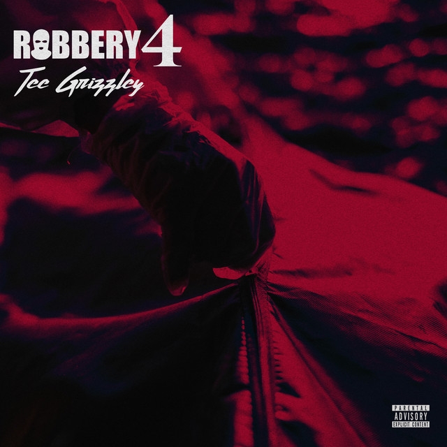 Tee Grizzley — Robbery Part 4 cover artwork