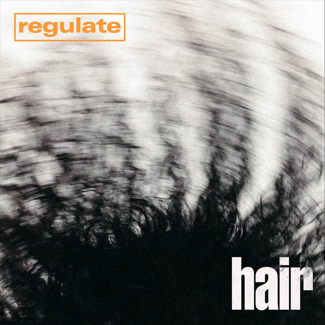 Regulate Hair cover artwork