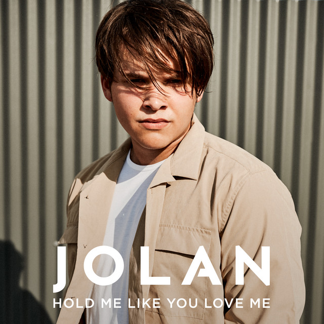 Jolan — Hold Me Like You Love Me cover artwork