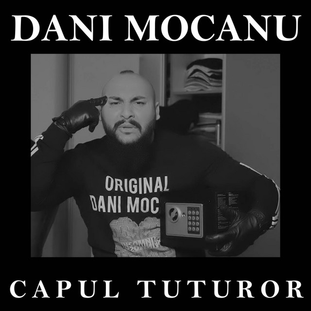 Dani Mocanu — Capul Tutoror cover artwork